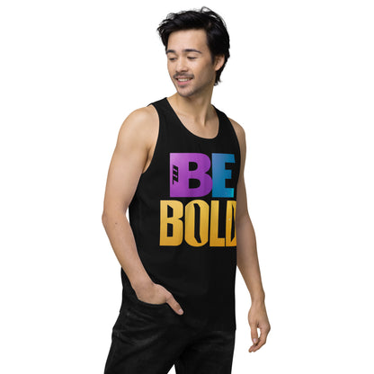 Men's 'Be Bold' Tank Top - Motivational Workout Shirt - Bold Statement Apparel