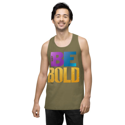 Men's 'Be Bold' Tank Top - Motivational Workout Shirt - Bold Statement Apparel