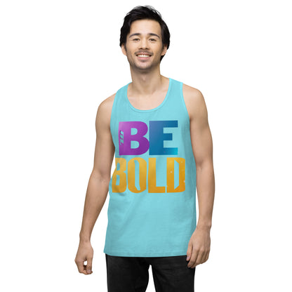 Men's 'Be Bold' Tank Top - Motivational Workout Shirt - Bold Statement Apparel