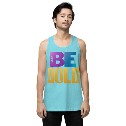 Men's 'Be Bold' Tank Top - Motivational Workout Shirt - Bold Statement Apparel