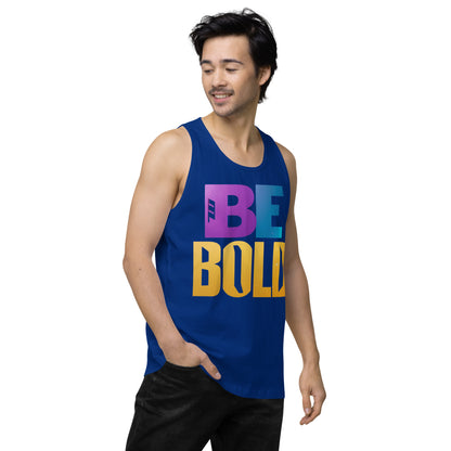 Men's 'Be Bold' Tank Top - Motivational Workout Shirt - Bold Statement Apparel