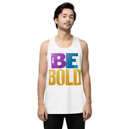 Men's 'Be Bold' Tank Top - Motivational Workout Shirt - Bold Statement Apparel