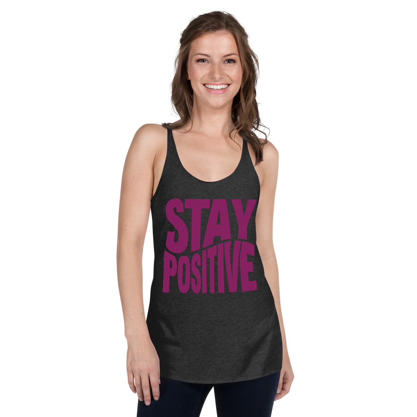 Women's 'Stay Positive' Racerback Tank Top - Motivational Mission 11 Apparel